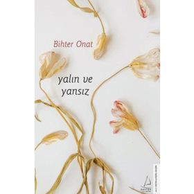 Destek Yayınları Yalın ve Yansız