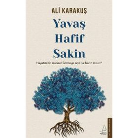 Destek Yayınları Yavaş Hafif Sakin