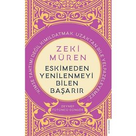 Destek Yayınları Zeki Müren - Eskimeden Yenilenmeyi Bilen Başarır