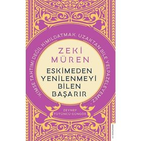 Destek Yayınları Zeki Müren - Eskimeden Yenilenmeyi Bilen Başarır