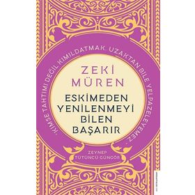 Destek Yayınları Zeki Müren - Eskimeden Yenilenmeyi Bilen Başarır