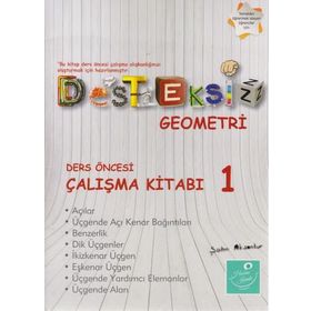 Desteksiz Geometri - Ders Öncesi Çalışma Kitabı 1 - Şahin Aksankur