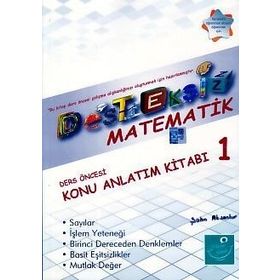 Desteksiz Matematik - Ders Öncesi Konu Anlatım Kitabı 1 - Şahin Aksankur