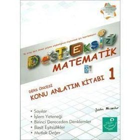 Desteksiz Matematik - Ders Öncesi Konu Anlatım Kitabı 1 - Şahin Aksankur