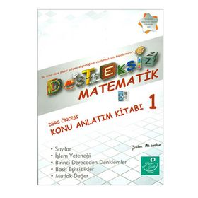 Desteksiz Matematik - Ders Öncesi Konu Anlatım Kitabı 1 - Şahin Aksankur