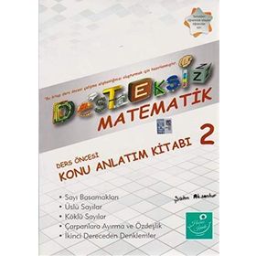 Desteksiz Matematik - Ders Öncesi Konu Anlatım Kitabı 2 - Şahin Aksankur