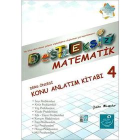 Desteksiz Matematik - Ders Öncesi Konu Anlatım Kitabı 4 - Şahin Aksankur