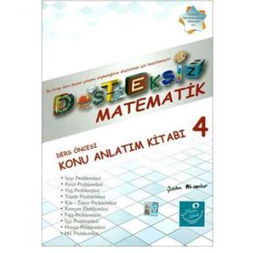 Desteksiz Matematik - Ders Öncesi Konu Anlatım Kitabı 4 - Şahin Aksankur