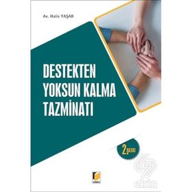Destekten Yoksun Kalma Tazminatı - Halis Yaşar