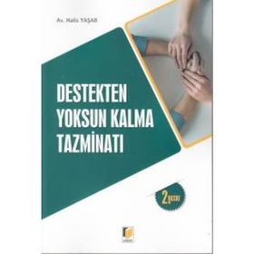 Destekten Yoksun Kalma Tazminatı - Halis Yaşar