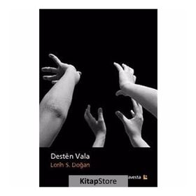 DESTEN VALA - LORIN S. DOĞAN