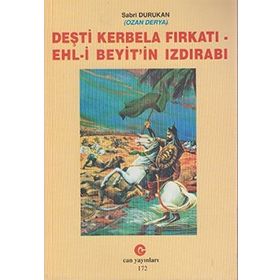 DEŞTI KERBELA FIRKATI EHL-I BEYIT'IN IZDIRABI - SABRI DURUKAN
