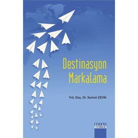 Destinasyon Markalama - Samet Çevik