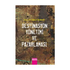 Destinasyon Pazarlaması - Gökçe Özdemir