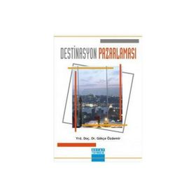 Destinasyon Pazarlaması - Gökçe Özdemir