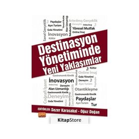 Destinasyon Yönetiminde Yeni Yaklaşımlar - Sezer Karasakal