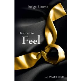 DESTINED TO FEEL - INDIGO BLOOME
