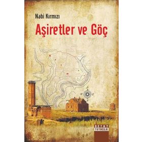 Detay Yayıncılık Aşiretler ve Göç