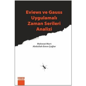 Detay Yayıncılık Eviews ve Gauss Uygulamalı Zaman Serileri Analizi