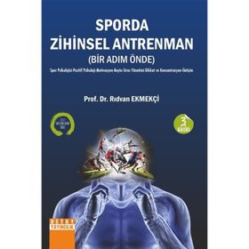 Detay Yayıncılık - Sporda Zihinsel Antrenman Bir Adım Önde Spor Psikolojisi Pozitif Psikoloji Motivasyon Beyin Stres Yönetimi Dikkat ve Konsantrasyon İletişim