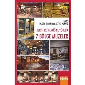 Detay Yayıncılık Turist Rehberliğine Yönelik 7 Bölge Müzeler