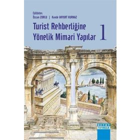 Detay Yayıncılık Turist Rehberliğine Yönelik Mimari Yapılar-1