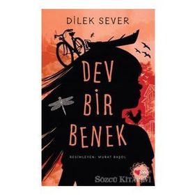 Dev Bir Benek - Dilek Sever