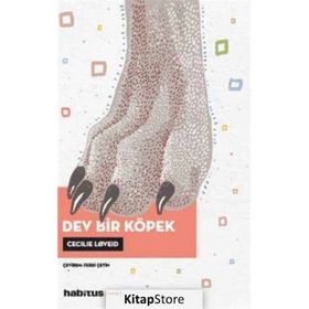 Dev Bir Köpek Cecilie Loveid Habitus Kitap