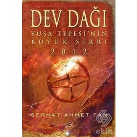 Dev Dağı - Serhat Ahmet Tan