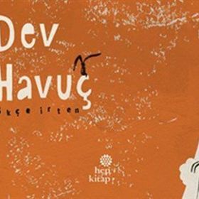 Dev Havuç - Gökçe İrten