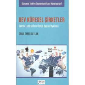 Dev Küresel Şirketler - Onur Zafer Ceylan