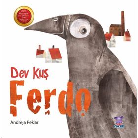 Dev Kuş Ferdo - Andreja Peklar