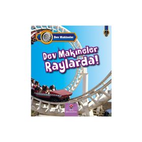 Dev Makineler Raylarda! / Catherine Veitch