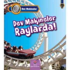 Dev Makineler Raylarda! / Catherine Veitch