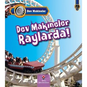 Dev Makineler Raylarda! / Catherine Veitch