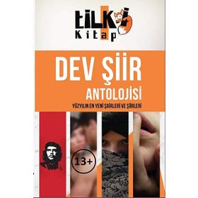 DEV ŞIIR ANTOLOJISI YÜZYILIN EN YENI ŞAIRLERI VE ŞIIRLERI - KOLEKTIF