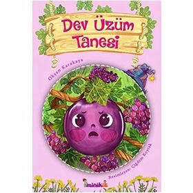 Dev Üzüm Tanesi - Okşan Karakaya