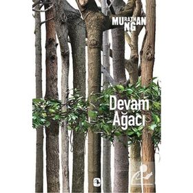 Devam Ağacı - Murathan Mungan