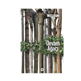 Devam Ağacı - Murathan Mungan