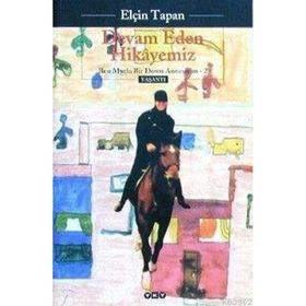 DEVAM EDEN HIKAYEMIZ (BEN MUTLU BIR DOWN ANNESIYIM 2) - ELÇİN TAPAN