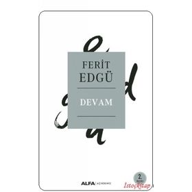 DEVAM - FERIT EDGÜ