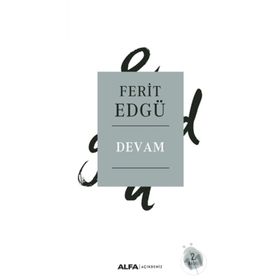 DEVAM - FERIT EDGÜ