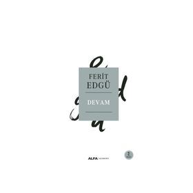 DEVAM - FERIT EDGÜ