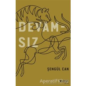 Devamsız - Şengül Can