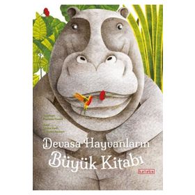 Devasa Hayvanların Büyük Kitabı - Minik Hayvanların Küçük Kitabı - Ketebe Yayınları