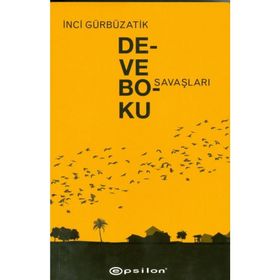 Deve Boku Savaşları - İnci Gürbüzatik