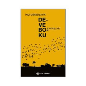 Deve Boku Savaşları - İnci Gürbüzatik