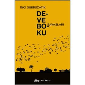Deve Boku Savaşları - İnci Gürbüzatik