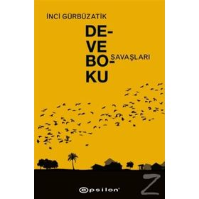 Deve Boku Savaşları - İnci Gürbüzatik