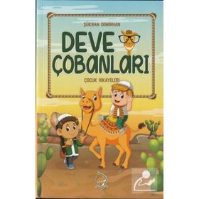 Deve Çobanları - Şükran Demirhan